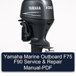 Yamaha Marine Outboard F75 F90 Service Repair Workshop Manual PDF