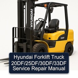 Hyundai Forklift Truck 20df/25df/30df/33df Service Repair Workshop Manual PDF