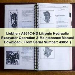 Liebherr A954C-HD Litronic Hydraulic Excavator Operation ( From Serial Number: 43851 ) Service Repair Workshop Manual PDF