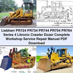 Liebherr PR724 PR734 PR744 PR754 PR764 Series 4 Litronic Crawler Dozer Service Repair Workshop Manual PDF