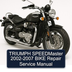 2002-2007 Triumph Speedmaster Bike Service Repair Workshop Manual PDF