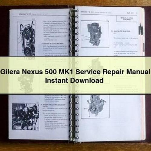Gilera Nexus 500 MK1 Service Repair Workshop Manual PDF
