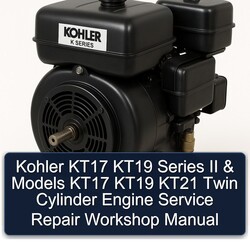 Briggs And Stratton Twin Cylinder Kohler KT17 KT19 Series II Models KT21 Engine Service Repair Workshop Manual PDF