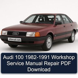 1982-1991 Audi 100 Service Repair Workshop Manual PDF