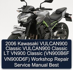 2006 Aprilia Classic Kawasaki Vulcan900 LT VN900 (vn900b6f Vn900d6f) Best Service Repair Workshop Manual PDF