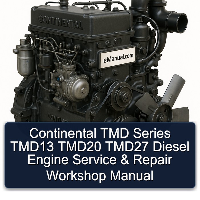 Continental TMD Series TMD13 TMD20 TMD27 Diesel Engine Service Repair Workshop Manual PDF