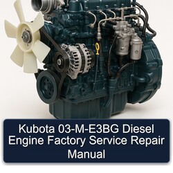 Kubota 03-m-e3bg Diesel Engine Service Repair Workshop Manual PDF