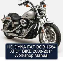 2008-2011 Harley Davidson Super Glide HD Dyna FAT BOB 1584 Xfdf Bike Service Repair Workshop Manual PDF
