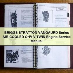 Briggs And Stratton Twin Cylinder Vangaurd Series Air-cooled OHV V-TWIN Engine Service Repair Workshop Manual PDF