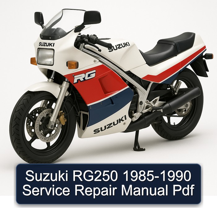1985-1990 Suzuki RG Series RG250 Service Repair Workshop Manual PDF