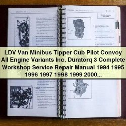 1994-2002 LDV Van Minibus Tipper Cub Pilot Convoy All Engine Variants Duratorq 3 Service Repair Workshop Manual PDF
