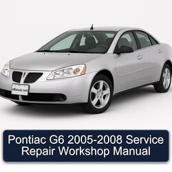 2005-2008 Pontiac G6 Service Repair Workshop Manual PDF