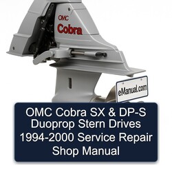 1994-2000 OMC Cobra SX DP-S Duoprop Stern Drives - Shop Service Repair Workshop Manual PDF