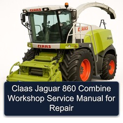 Claas Jaguar 860 Combine Service Repair Workshop Manual PDF