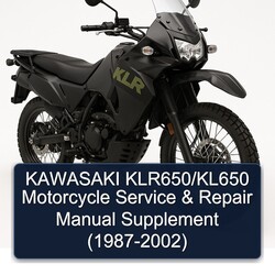 1987-2002 Kawasaki KLR Series Klr650/kl650 Motorcycle Supplement ( - ) Service Repair Workshop Manual PDF