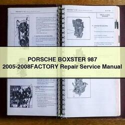 2005 Porsche Boxster 987 -2008factory Service Repair Workshop Manual PDF
