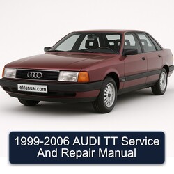 1999-2006 Audi TT Service Repair Workshop Manual PDF