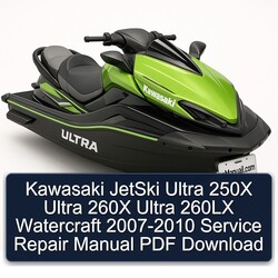 2007-2010 Kawasaki Jetski Ultra 250X 260X 260LX Watercraft Service Repair Workshop Manual PDF