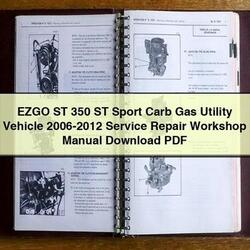 2006-2012 Ezgo ST 350 Sport Carb Gas Utility Vehicle Service Repair Workshop Manual PDF