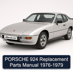 PORSCHE 924 Replacement Parts Manual 1976-1979 
