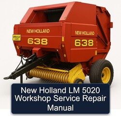 New Holland LM 5020 Service Repair Workshop Manual PDF
