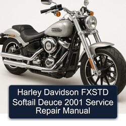 2001 Harley Davidson Softail Fxstd Deuce Service Repair Workshop Manual PDF