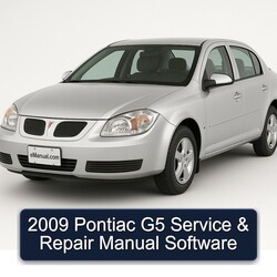 2009 Pontiac G5 Software Service Repair Workshop Manual PDF