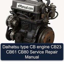 Daihatsu CB Series Type Engine CB23 CB61 CB80 Service Repair Workshop Manual PDF