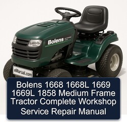Bolens 1668 1668L 1669 1669L 1858 Medium Frame Tractor Service Repair Workshop Manual PDF