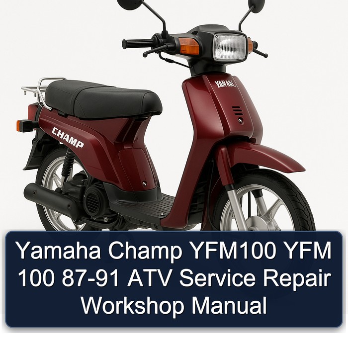 1987-1991 Yamaha Champ YFM100 Yfm 100 ATV Service Repair Workshop Manual PDF