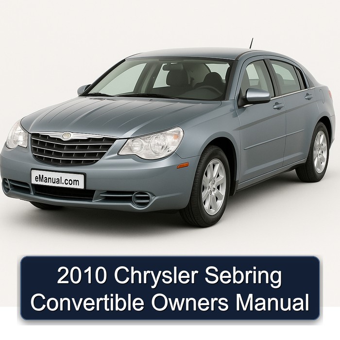 2010 Chrysler Sebring Convertible Owners Owner's Manual PDF
