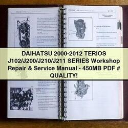 2000-2012 Daihatsu Terios J102/j200/j210/j211 Series -450mb Service Repair Workshop Manual PDF