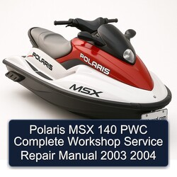 2003-2004 Polaris MSX 140 PWC Service Repair Workshop Manual PDF