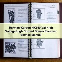 Harman-kardon HK550 Vxi High Voltage/high Current Stereo Receiver Service Repair Workshop Manual PDF