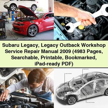 2009 Subaru Outback Legacy (4983 Pages Searchable Bookmarked Ipad-ready) Service Repair Workshop Manual PDF