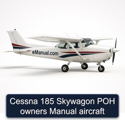 Cessna 185 Skywagon POH Owners Aircraft Owner's Manual PDF