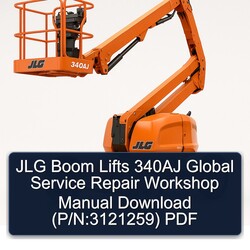 JLG Boom Lifts 340AJ Global (p/n:3121259) Service Repair Workshop Manual PDF