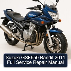 2011 Suzuki GSF Bandit Series GSF650 Service Repair Workshop Manual PDF