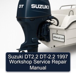 1997 Suzuki Dt2.2 Dt-2.2 Service Repair Workshop Manual PDF