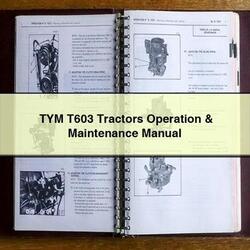 TYM T603 Tractors Operation Service Repair Workshop Manual PDF