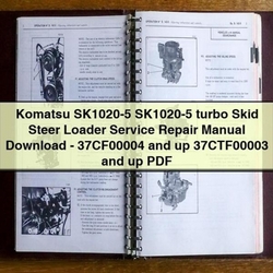 Komatsu Sk1020-5 Turbo Skid Steer Loader - 37cf00004 Up 37ctf00003 Service Repair Workshop Manual PDF
