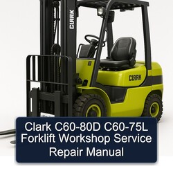 Clark C60-80D C60-75L Forklift Service Repair Workshop Manual PDF