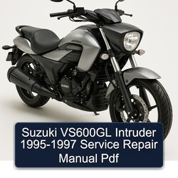 1995-1997 Suzuki Intruder VS600GL Service Repair Workshop Manual PDF
