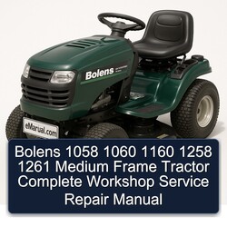 Bolens 1058 1060 1160 1258 1261 Medium Frame Tractor Service Repair Workshop Manual PDF