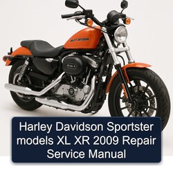 2009 Harley Davidson Sportster Models XL XR Service Repair Workshop Manual PDF