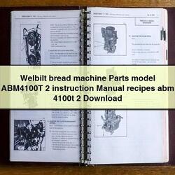Welbilt Bread Machine Parts Model ABM4100T 2 Instruction Recipes Abm 4100T Service Repair Workshop Manual PDF