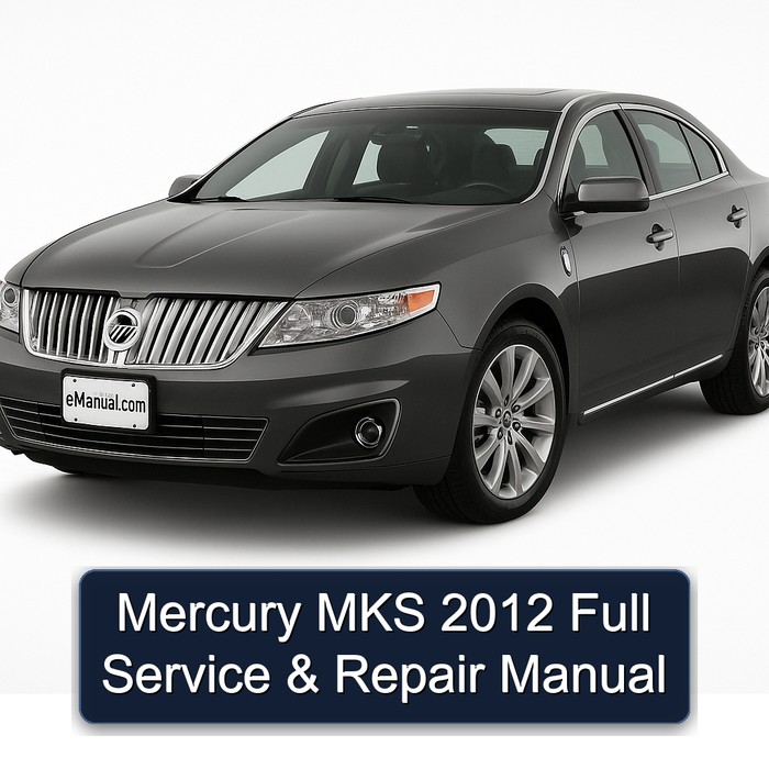 2012 Mercury MKS Service Repair Workshop Manual PDF