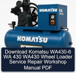Komatsu WA430-6 WA 430 WA430 Wheel Loader Service Repair Workshop Manual PDF