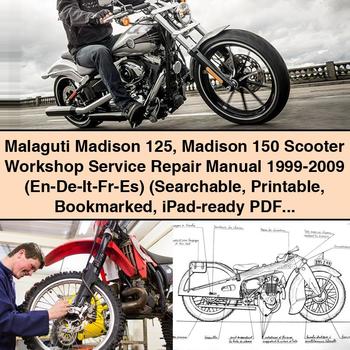 1999-2009 Malaguti Madison 125 150 Scooter - (EN-DE-IT-FR-ES) (searchable Bookmarked Ipad-ready) Service Repair Workshop Manual PDF