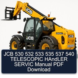 JCB 530 532 533 535 537 540 Telescopic Handler Servic Service Repair Workshop Manual PDF